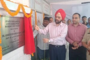 New unit of the Vigilance and Anti-Corruption Bureau opened in Hansi.